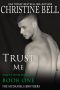 [The McDaniels Brothers 04] • Trust Me · Matty and Kayla, Book 1 of 3